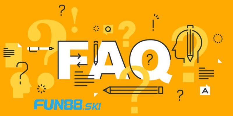 FAQ: Câu hỏi thường gặp về fun88 - giải đáp cho tân binh 