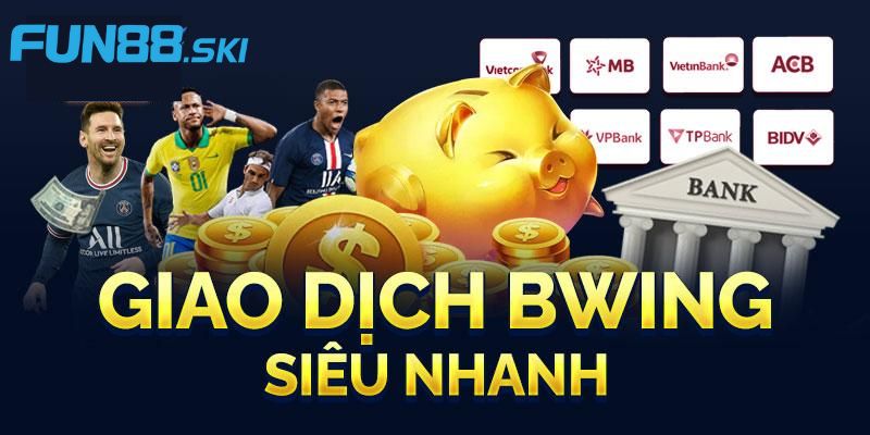 Những thế mạnh tạo nên tên tuổi của nhà cái BWING