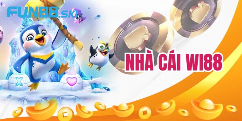 Fun88 | WI88 Thương Hiệu Nhà Cái Mới Nổi Uy Tín Hàng Đầu